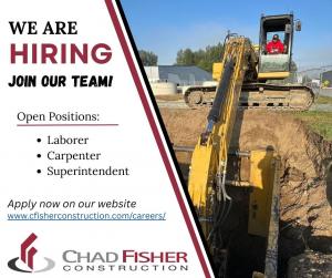 Chad Fisher Construction Now Hiring in the Pacific Northwest