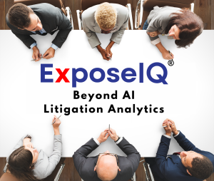 ExposeIQ Beyond AI Litigation Analytics