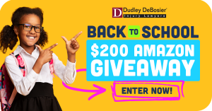 Dudley DeBosier Back to School Giveaway