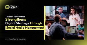 The Scale Performance offers a social media management services.