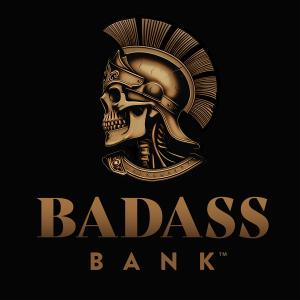 The Badass Bank logo features The Reaper and is the subject of the bank's original debit card, also available.