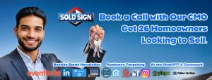 Book a Call with CMO at SoldSign for Demo and 26 Free Home Listing Leads Nearby