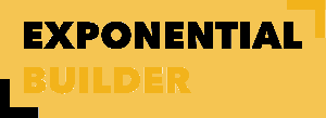 Exponential Builder