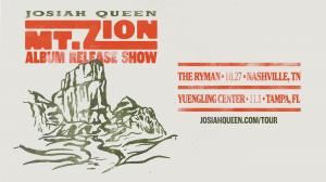 Josiah Queen Mt. Zion Album Release Shows