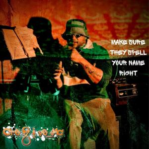 Make Sure They Spell Your Name Right - Cre8ive MC Album Art