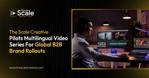 The Scale Creative has begun piloting a multilingual video production framework