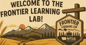 Illustrated welcome poster reads Welcome to the Frontier Learning Lab in large black letters. A winding trail cuts through golden prairie toward pine lined mountains under an orange sunrise. A wooden signpost on the right shows Frontier Learning Lab and t