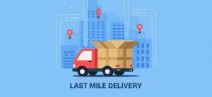 Last Mile Delivery