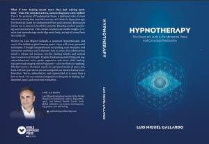 Hypnotherapy: The Essential Guide to Fundamental Peace and Conscious Realization