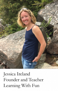 Jessica Ireland M.Ed. Founder · Teacher · Coach