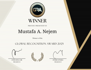 Award certificate displaying the Global Recognition Award 2025 presented to Mustafa A. Nejem, signed by GRA presidents James Sinclair and Jethro Sparks.