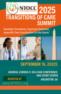 Flyer for the 2025 NTOCC Transitions of Care Summit, featuring the NTOCC logo, event date September 16, 2025, in Arlington, Virginia. Includes photos of healthcare professionals in conversation and the Washington Monument. Tagline: ‘Seamless Transitions.
