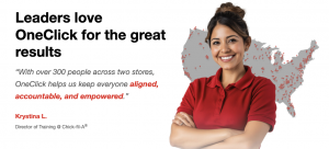 Leaders Love OneClick for the results!