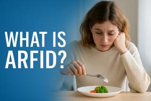 What Is ARFID?