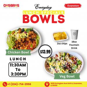 Dosbros Evanston- Big Portions, Fresh Ingredients, Healthy Mexican Grill of Evanston
