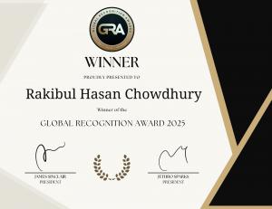 A digital certificate awarded to Rakibul Hasan Chowdhury, recognizing his 2025 Global Recognition Award for pioneering advancements in enterprise technology and digital transformation.