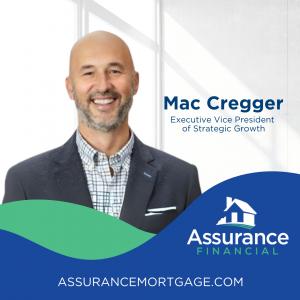 Mac Cregger joins Assurance Financial as Executive Vice President of Strategic Growth