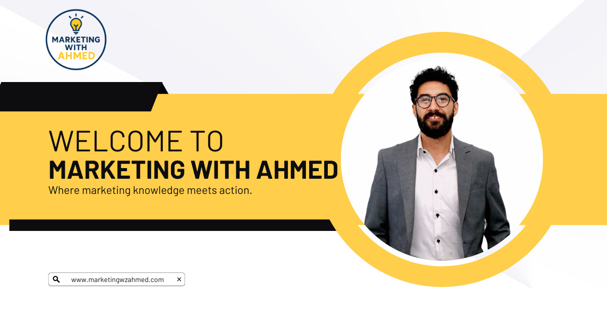Marketing with Ahmed