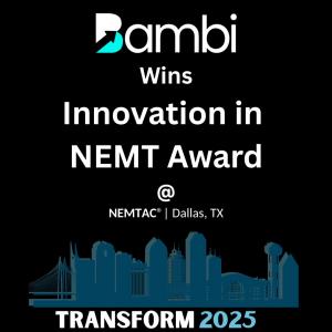 Bambi wins Innovation in NEMT Award at NEMTAC 2025