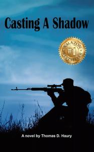 "Casting a Shadow" by Thomas D. Haury cover image
