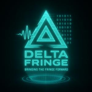 Delta Fringe, Bringing the Fringe Forward
