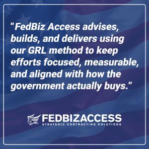 FedBiz Access advises, builds, and delivers.