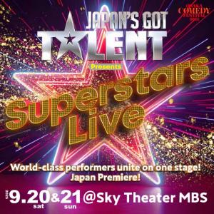 JAPAN'S GOT TALENT Superstars Live