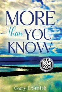 "More Than You Know" by Gary E Smith