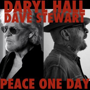 Dave Stewart and Daryl Hall Release Anthem For Peace, Peace One Day on SongBits