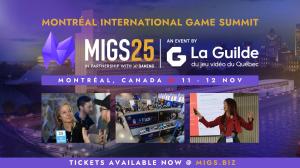 Montréal International Game Summit (MIGS 2025) Banner
