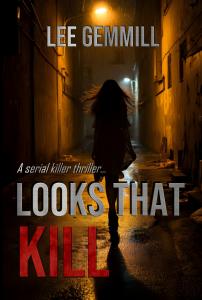 Looks that Kill by Lee Gemmill
