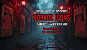 Horror Icons: Famous.  Feared.  Forever.