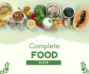 Fresh colorful meal plate representing complete nutrition with balanced fiber, protein, healthy fats, and intact carbohydrates.