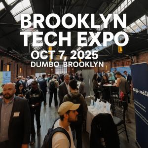 BROOKLYN TECH EXPO FALL4AI Edition - Oct 7, 2025