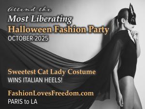 Love to Celebrate Women and Party for Good Too? Attend The Sweetest Halloween Fashion Party Made Just for You FashionLovesFreedom.com Paris to LA!