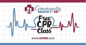 Community Health 1st ER - CH1ER Free CPR Class