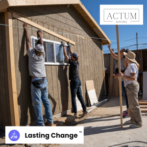 Building hope together: ACTUM Giving & Lasting Change partner to help fund a new family home in Tijuana, Mexico.