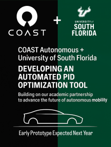 Graphic announcing a partnership between COAST Autonomous and the University of South Florida to develop an automated PID optimization tool. The image features both organizations’ logos, bold text highlighting the collaboration, an outline of a car, and a