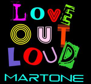 Love Out Loud, Single Cover, Martone