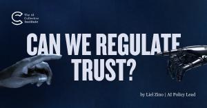 Human and robotic hands reaching toward each other with title text ‘Can We Regulate Trust?’ from the AI Collective Institute report.