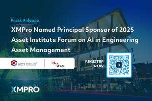 XMPro Named Principal Sponsor of 2025 Asset Institute Forum on AI in Engineering Asset Management, Featuring Speakers from BHP and Capgemini