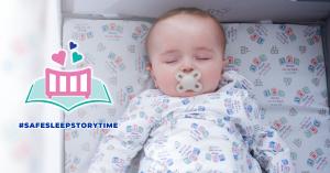 Baby sleeping in a Cribs for Kids Cribette Play yard with the Safe Sleep Storytime logo placed over the image.