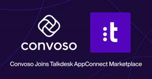 Convoso Joins Talkdesk AppConnect Marketplace