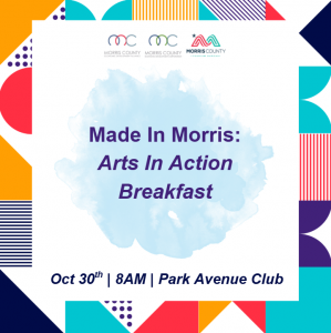 Morris County Arts in Action Breakfast 2025, Morris County Tourism Bureau event, arts awards ceremony NJ, Park Avenue Club Florham Park, celebrating creativity and community, Morris County cultural leaders, Morris County arts and business collaboration.