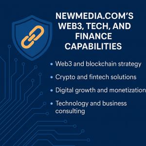 NEWMEDIA.COM's Web3, Tech, and Finance Capabilities