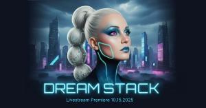 Dream Stack Premiere