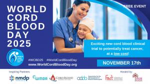 Discover the power of cord blood in beating cancer - WCBD 2025