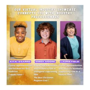 Advertisement for a virtual industry showcase event featuring Kitai O'Garrro a young boy of color in a yellow shirt with curly blonde hair, Essek Moore with curly red hair in an orange shirt, and Laurie Field in a teal top with shoulder-length brown hair.