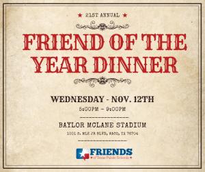 Friend of the Year Dinner, November 12, 2025, Baylor McLane Stadium, Waco, Texas, presented by Friends of Texas Public Schools