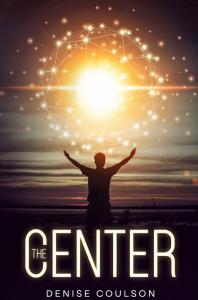 The Center by Denise Coulson